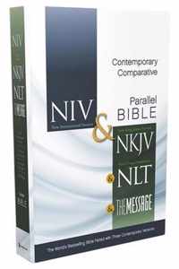 NIV, NKJV, NLT, The Message, Contemporary Comparative Parallel Bible, Hardcover