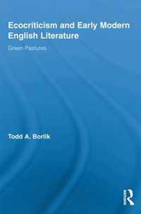 Ecocriticism and Early Modern English Literature