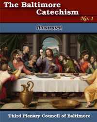 Baltimore Catechism No. 1