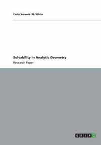 Solvability in Analytic Geometry