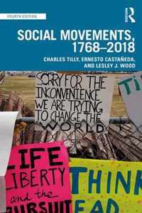 Social Movements, 1768 - 2018