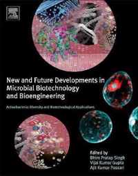 Actinobacteria: Diversity and Biotechnological Applications