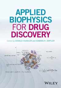 Applied Biophysics for Drug Discovery