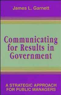 Communicating for Results in Government