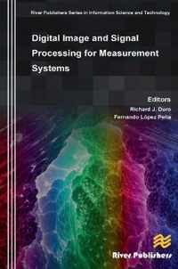 Digital Image and Signal Processing for Measurement Systems