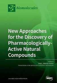 New Approaches for the Discovery of Pharmacologically-Active Natural Compounds