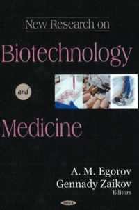 New Research on Biotechnology & Medicine