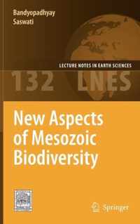 New Aspects Of Mesozoic Biodiversity