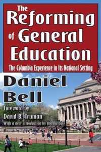 The Reforming of General Education