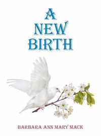 A New Birth