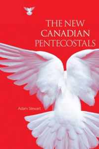 The New Canadian Pentecostals