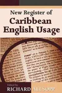 New Register of Caribbean English Usage