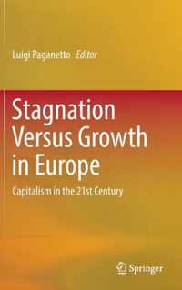 Stagnation Versus Growth in Europe