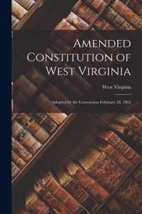 Amended Constitution of West Virginia