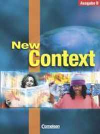 New Context - Ausgabe B. Schülerbuch