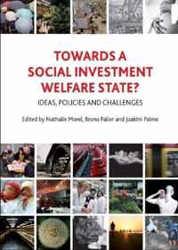 Towards a Social Investment Welfare State?