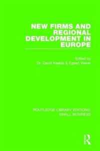 New Firms and Regional Development in Europe