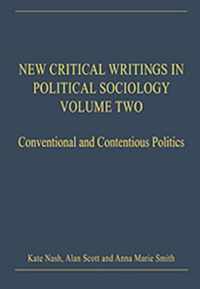 New Critical Writings in Political Sociology: Volume Two