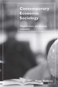 Contemporary Economic Sociology