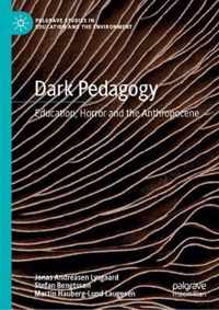 Dark Pedagogy