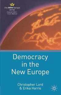 Democracy in the New Europe