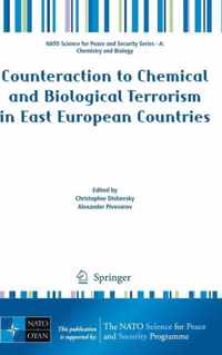 Counteraction to Chemical and Biological Terrorism in East European Countries