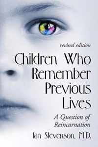 Children Who Remember Previous Lives