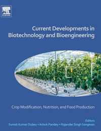 Current Developments in Biotechnology and Bioengineering