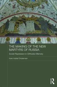 The Making of the New Martyrs of Russia