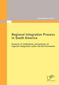 Regional Integration Process in South America