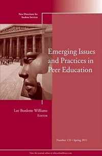 Emerging Issues and Practices in Peer Education