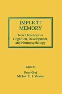 Implicit Memory