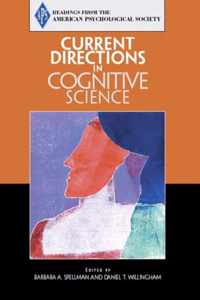 Current Directions In Cognitive Science