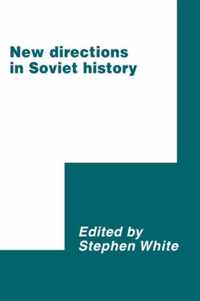 New Directions in Soviet History