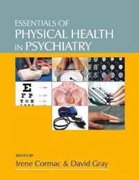 Essentials of Physical Health in Psychiatry