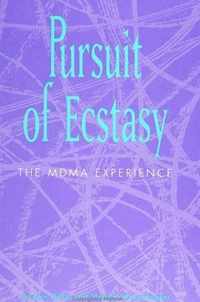 Pursuit of Ecstasy