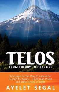 Telos - From Theory To Practice