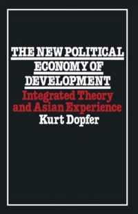 The New Political Economy of Development