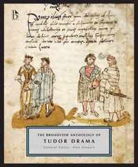 The Broadview Anthology of Tudor Drama