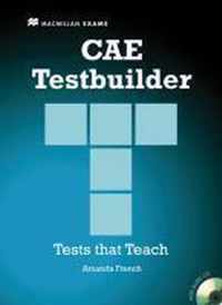 CAE Testbuilder. Tests that Teach. Student's Book with Key