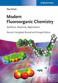 Modern Fluoroorganic Chemistry