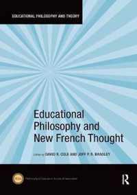 Educational Philosophy and New French Thought