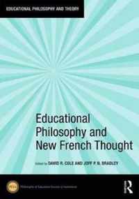 Educational Philosophy and New French Thought