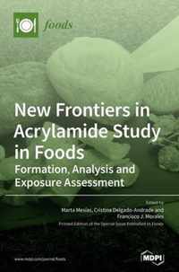 New Frontiers in Acrylamide Study in Foods