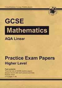 GCSE Maths AQA Linear Practice Papers - Higher