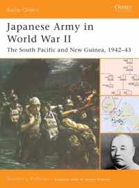 Japanese Army in World War II: The South Pacific and New Guinea, 1942-43