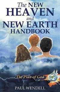 The New Heaven and New Earth Handbook