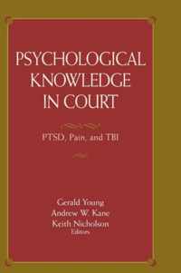 Psychological Knowledge in Court