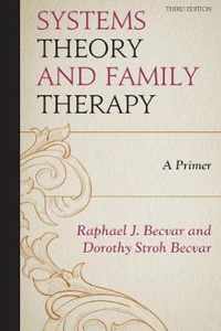 Systems Theory and Family Therapy