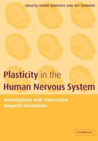 Plasticity in the Human Nervous System